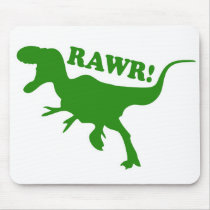 RAWR is how Dinosaurs say I love you mousepads by BoogieMonst RAWR is how Dinosaurs say I love you mousepads