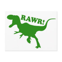 RAWR is how Dinosaurs say I love you Post Card
