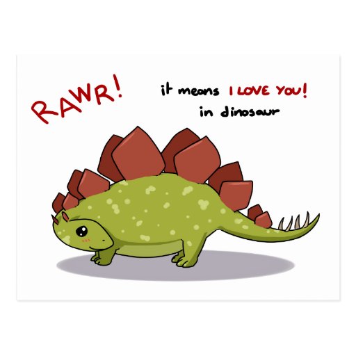 Rawr Means I Love You In Dinosaur Stegosaurus Postcard Zazzle