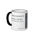 Ray Roberts, Val Halla Hump mugs