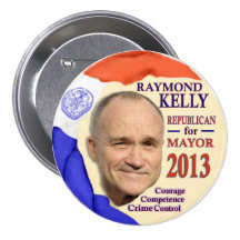 Raymond Kelly for NYC Mayor 2013 Pinback Buttons