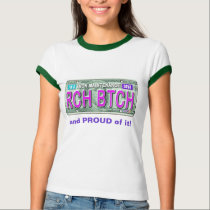 RCH BTCH Ringer Tees t-shirts by BratInTheHat RCH BTCH Ringer Tees t-shirts