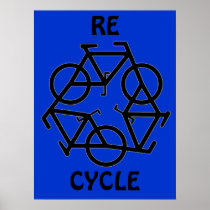 RE CYCLE Recycle Bicycle Symbol Posters