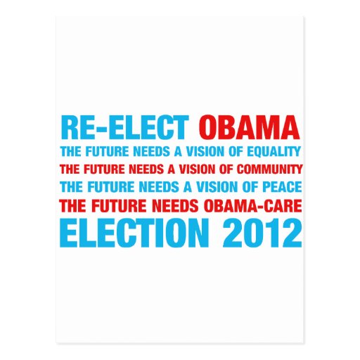 Re-Elect Obama 2012 Post Cards