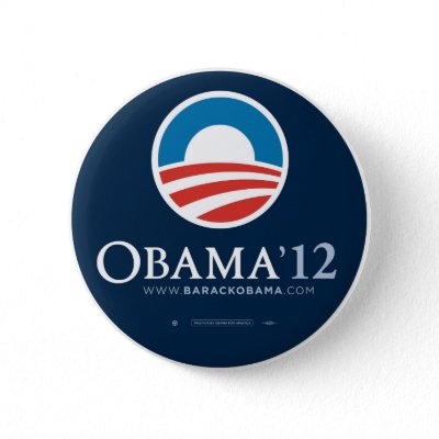 Re-Elect President Barack Obama 2012 Pinback Button