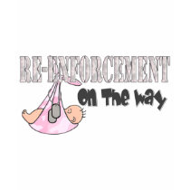 Re-Enforcement On The Way t-shirts by SimplyTheBestDesigns Re-Enforcement On The Way t-shirts