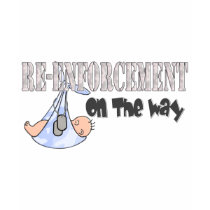 Re-Enforcement On The Way t-shirts by SimplyTheBestDesigns Re-Enforcement On The Way t-shirts