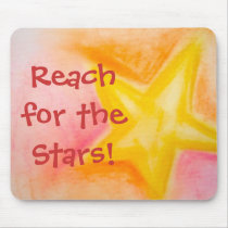 Reach for the Stars! mousepad mousepads