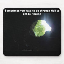 reach higher, Sometimes you have to go through ... mousepads
