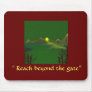 Reaching Out Mouse Mat