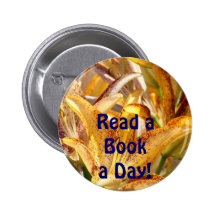 Read a Book a Day! buttons Orange Lily Flowers