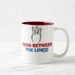 Read Between The Lines Coffee Mugs