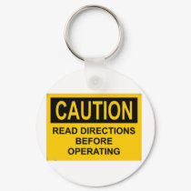 Read Directions Before Operating keychains by baxiemur Read Directions Before Operating keychains
