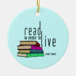 Read In Order To Live for book lovers Christmas Tree Ornament