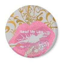 Read My Lips Refrigerator Magnet