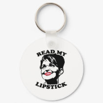 Read my lipstick keychains by Palin_Shirts Read my lipstick keychains