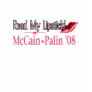 Read My Lipstick McCain/Palin '08 T-Shirt