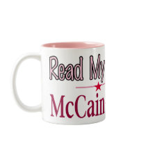 Read My Lipstick McCain Palin Mug by bizarretees Read My Lipstick McCain Palin Mug