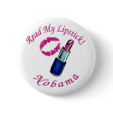 Read My Lipstick Nobama Button by jhimages Read My Lipstick Nobama Button