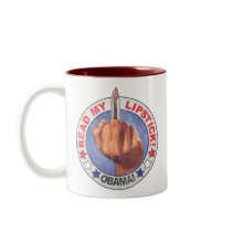 Read my lipstick Obama! mugs
