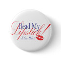 Read my lipstick Pin buttons
