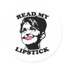 Read my lipstick stickers by Palin_Shirts Read my lipstick stickers