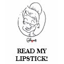 READ MY LIPSTICK! t-shirts