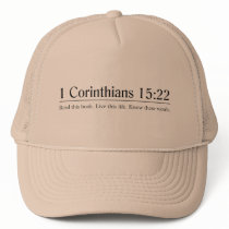 Read the Bible 1 Corinthians 15:22 Trucker Hats