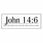 Read the Bible John 14:6 Photo Sculptures