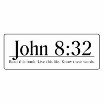 Read the Bible John 8:32 Photo Cut Out