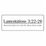 Read the Bible Lamentations 3:22-26 Acrylic Cut Out