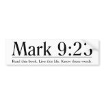Read the Bible Mark 9:23 Bumper Sticker