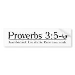 Read the Bible Proverbs 3:5-6 Bumper Stickers