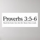 Read the Bible Proverbs 3:5-6 Poster