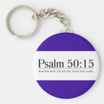Read the Bible Psalm 50:15 Keychains