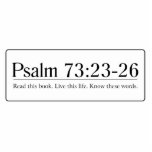 Read the Bible Psalm 73:23-26 Cut Out