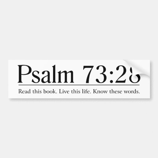 Read the Bible Psalm 7328 Bumper Sticker Zazzle
