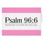 Read the Bible Psalm 96:6 cards