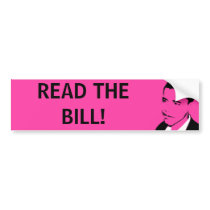 READ THE BILL! bumper sticker