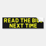 Read The Bill Next Time Bumpersticker Bumper Stickers