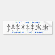 Read The Bones, Darwin Was Right Bumper Stickers