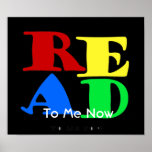 READ TO ME  Now Poster