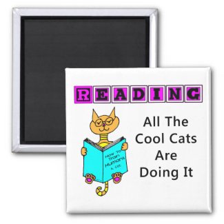 Reading, All The Cool Cats Are Doing It Magnet