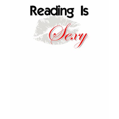 Reading is Sexy Tee Tee Shirt by queenunique