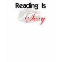 Reading is Sexy Tee t-shirts