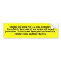 Reading this binds you to a legal contract ... bumper stickers by Xena_Avenger Reading this binds you to a legal contract ... bumper stickers