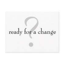 Ready for a Change Business Marketing Postcard by jaisjewels Ready for a Change Business Marketing Postcard
