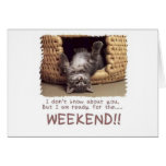 ready for the weekend kitten cards