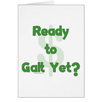 Ready To Galt Yet