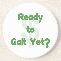 Ready To Galt Yet Beverage Coaster